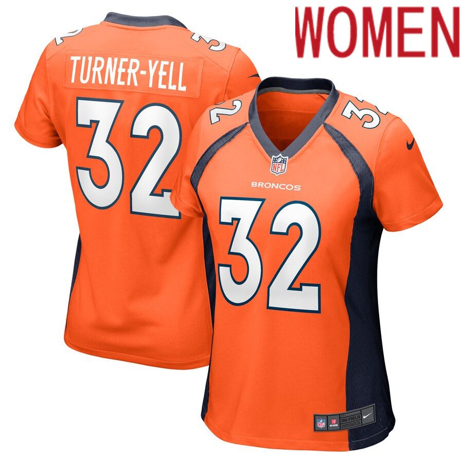Women Denver Broncos #32 Delarrin Turner-Yell Nike Orange Game Player NFL Jersey->women nfl jersey->Women Jersey